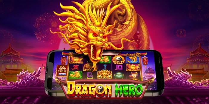 Slot Gacor Hari Ini Update Pola Terbaru Hanya Di Dragon Hero
