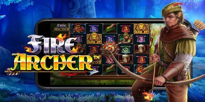 Rahasia Jackpot Maksimal Dalam Permainan Slot Fire Archer