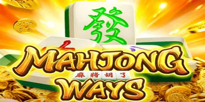Pola Untuk Transformasi Simbol Mahjong di Slot Mahjong Ways