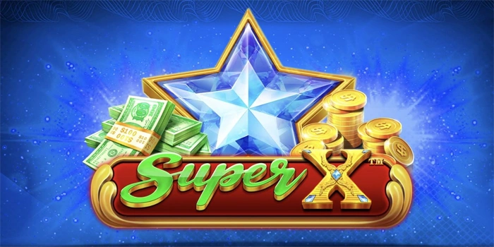 Mencari Strategi Paling Menguntungkan Di Slot Super X