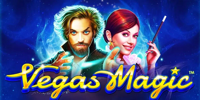 Langkah Jitu Bermain Vegas Magic Pasti Maxwin